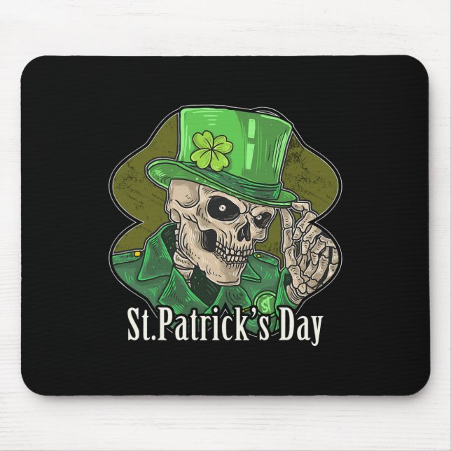 St. Patrick Day Skeleton Clover Fun Sarcastic  Mouse Mat (Front)