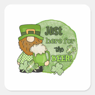 St. Patrick Green Gnome Just Here For The Beer Square Sticker