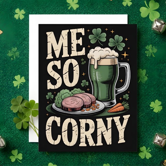 St Patrick’s Day Corned Beef Humor Card (Creator Uploaded)