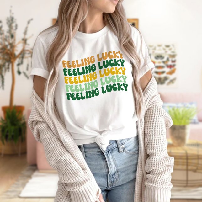 St. Patrick’s Day, Feeling Luck, St. Patty's Day T-Shirt (Creator Uploaded)