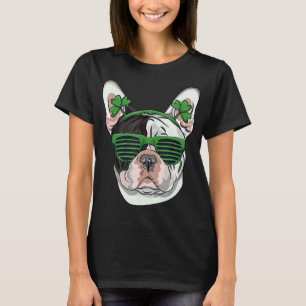 St Patrick S Day French Bulldog Sunglasses Cute Ir T-Shirt