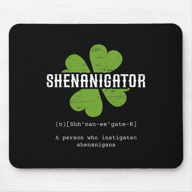 St. Patrick`s Day Irish Shenanigator Lucky Fun Clo Mouse Mat (Front)