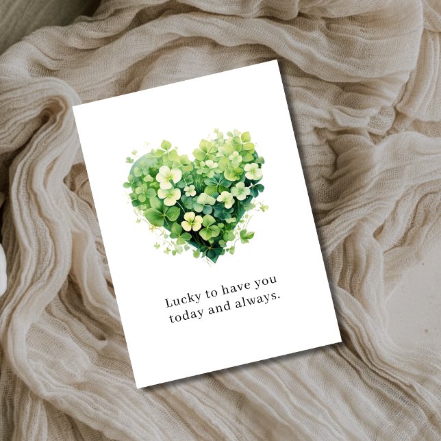 St. Patrick’s Day Lucky To Have You Clover Heart C Holiday Card (Creator Uploaded)