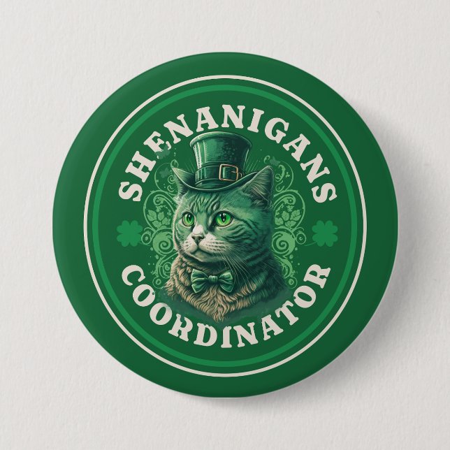 St. Patrick’s Day Shenanigans Coordinator 7.5 Cm Round Badge (Front)