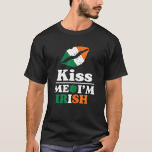 St Patrick S Kiss Me I M Irish Funny Saint Patrick T-Shirt