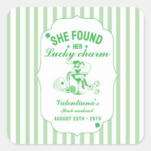 St patrick she found her lcuky charm bachelorette square sticker