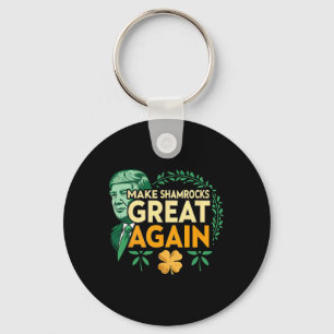 St. Patrick Trump Irish American- Make Shamrocks G Key Ring