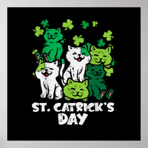 St Patricks Catricks Day Cats Saint Pattys Poster