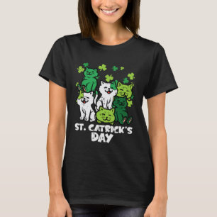 St Patricks Catricks Day Cats Saint Pattys Women G T-Shirt