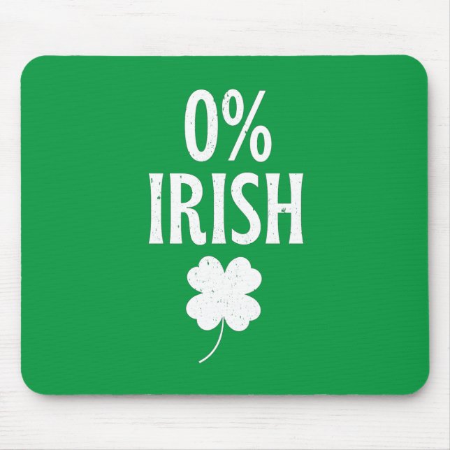 St Patrick's Day 0% Irish Mouse Mat (Front)