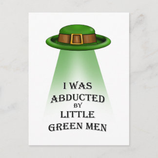 st. patrick's day, abducted by little green men postcard