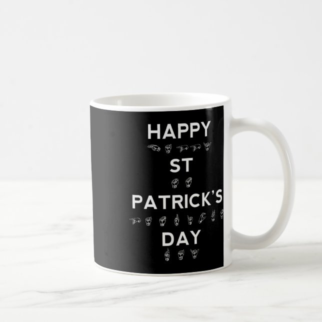 St Patrick's Day Asl Deaf Awareness  Coffee Mug (Right)
