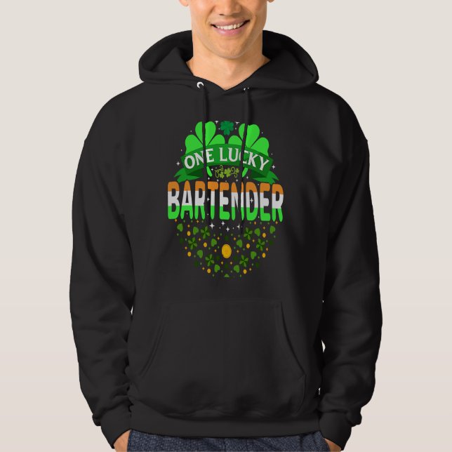 St. Patrick's Day Bartending One Lucky Bartender Hoodie (Front)
