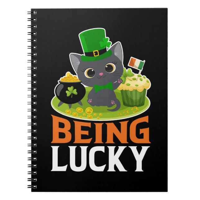 St. Patrick's Day Being Lucky Notebook (Front)