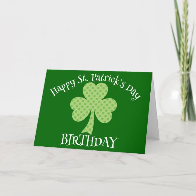St Patricks Day Birthday Shamrock Polka dots Card (Front)