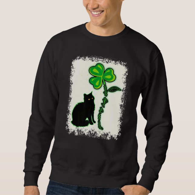 St Patricks Day Black Cat My Lucky Charm Bleached  Sweatshirt (Front)