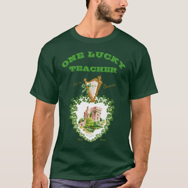 St Patricks Day Blarney Castle Irish Lucky Teacher T-Shirt (Front)