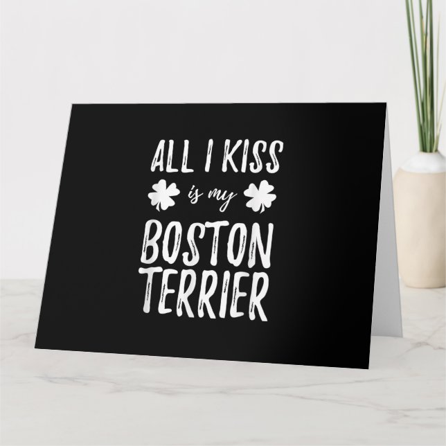 St Patricks Day Boston Terrier Dog Mum Funny Irish Card (Front)