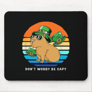 St Patricks Day Capybyra Dont Worry Be Capy Mouse Mat