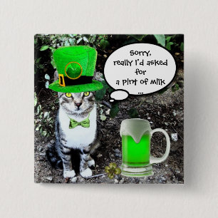 ST PATRICK'S  DAY CAT  WITH GREEN IRISH BEER 15 CM SQUARE BADGE