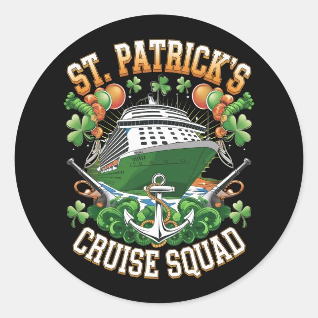 St Patrick's Day Cruise Squad 2025 Family Matching Classic Round Sticker (Front)