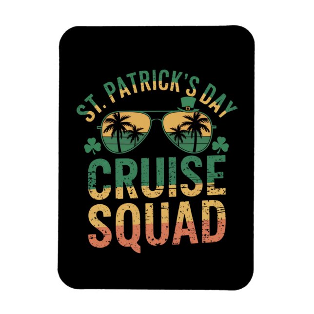 St Patrick's Day Cruise Squad Funny Family Matchin Magnet (Vertical)