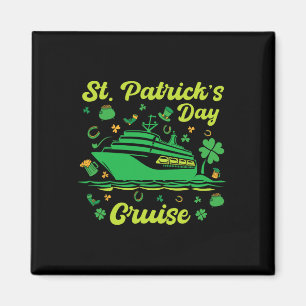 St. Patrick's Day Cruise Vacation Cruising Ship Ma Magnet
