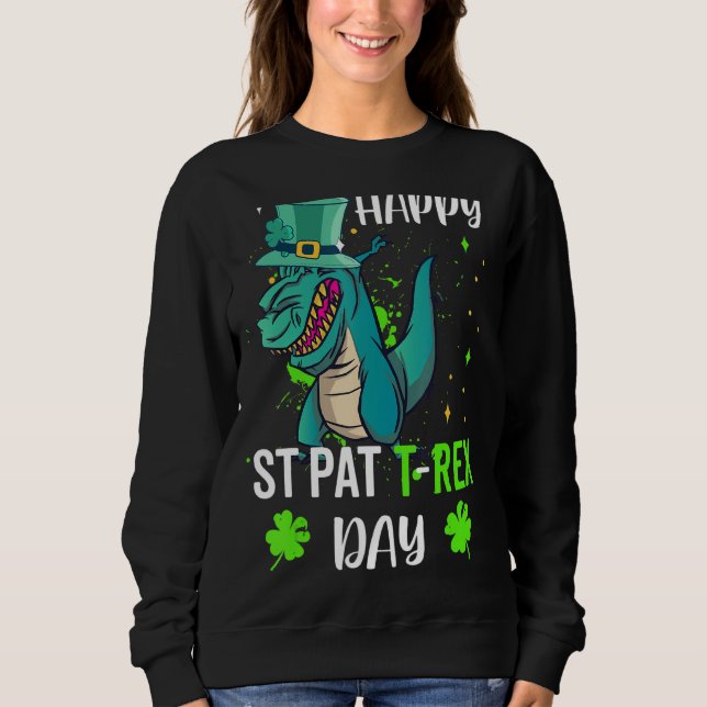 St Patrick's Day Dab Trex Give Luck Sweatshirt (Front)