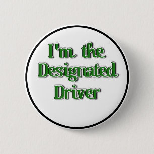 St. Patrick's Day Designated Driver 6 Cm Round Badge