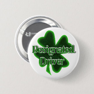 St. Patrick's Day Designated Driver 6 Cm Round Badge