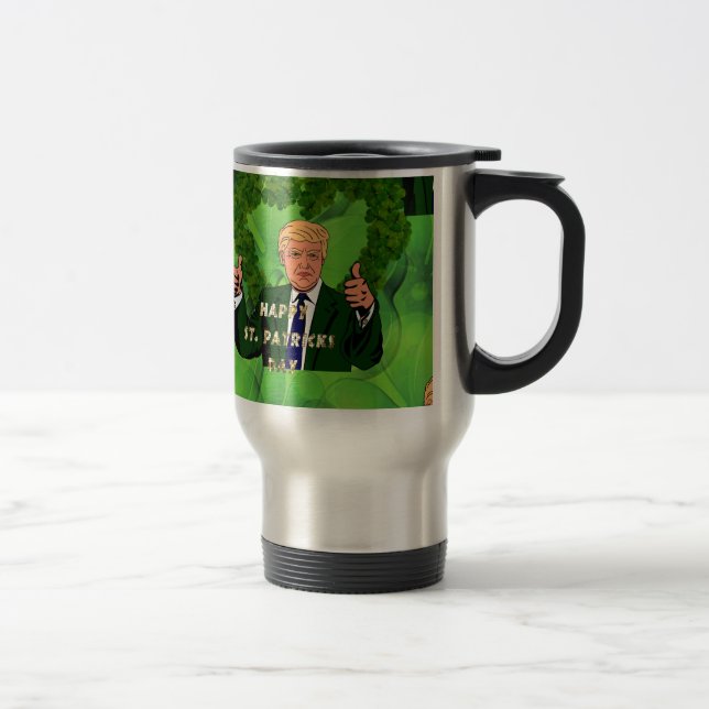 st patricks day donald trump travel mug (Right)