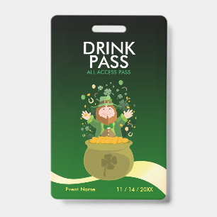 St. Patrick's Day Drink Pass Badge ID Badge