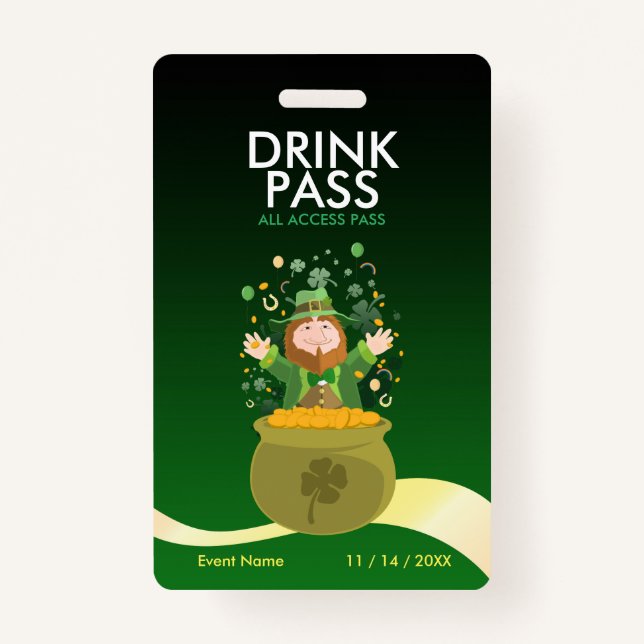 St. Patrick's Day Drink Pass Badge ID Badge (Front)