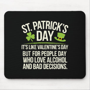 St. Patricks Day Drinking Men Women Funny St Pats Mouse Mat