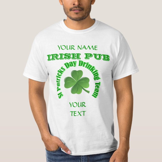 St Patrick's day drinking team T-Shirt (Front)