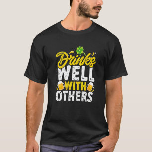 St Patricks Day - Drinks Well With Others Premium T-Shirt