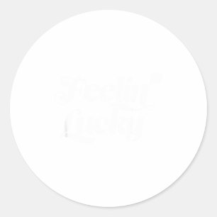 St Patricks Day Feelin Lucky Four Leaf Clover Sham Classic Round Sticker