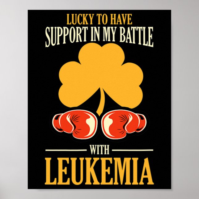 St Patricks Day Four Leaf Clover Raise Leukaemia A Poster (Front)