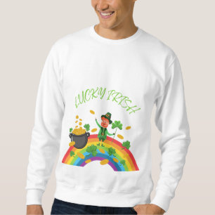 St. Patricks Day -Funny Lucky Irish Leprechaun Sweatshirt