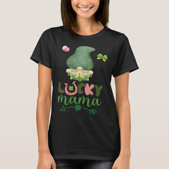St Patrick's Day Gnome Lucky Mama T-Shirt (Front)