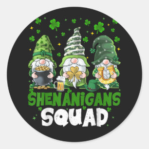 St Patricks Day Gnomes Shenanigans Squad Saint  Classic Round Sticker
