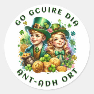 St Patrick's Day   Go gcuire Dia an t-ádh ort Classic Round Sticker