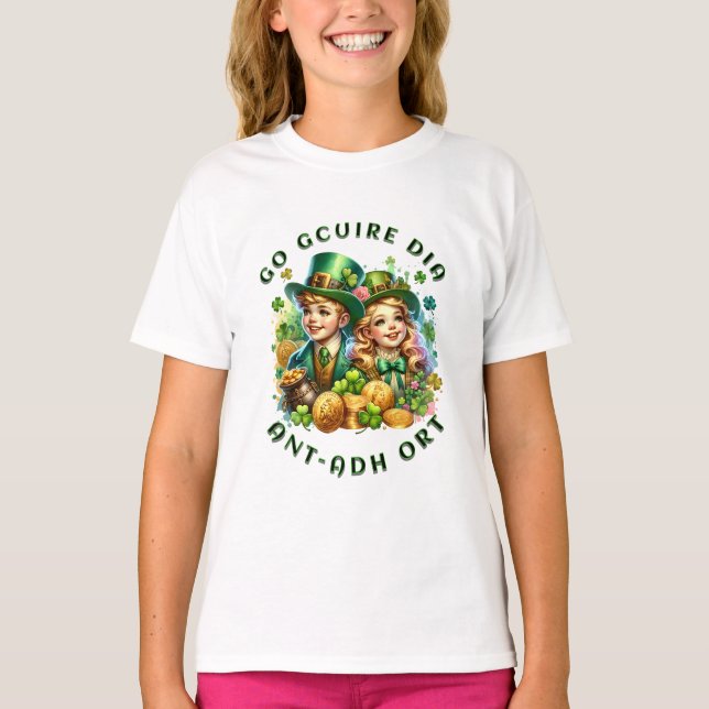St Patrick's Day | Go gcuire Dia an t-ádh ort T-Shirt (Front)