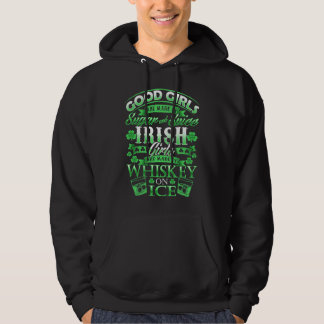 St Patricks Day Good Girls Spice Irish Girls Whisk Hoodie