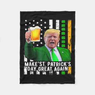 St Patrick's Day Great Again Funny Trump 1 Fleece Blanket
