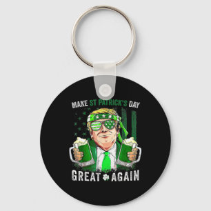 St Patricks Day Great Again Funny Trump Men Women Key Ring