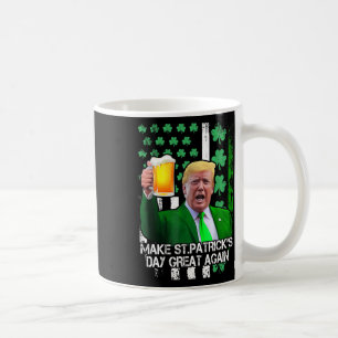 St Patrick's Day Great Again Funny Trump With Usa  Coffee Mug
