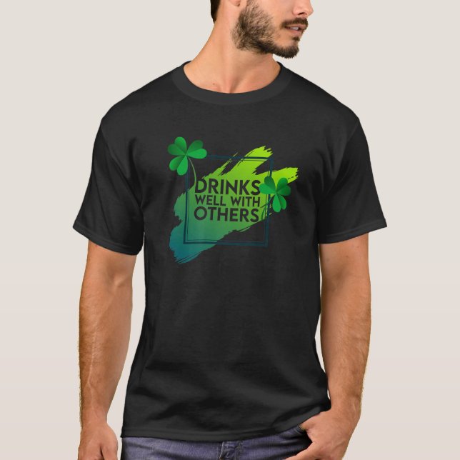 St Patrick's Day Green Clover Leaf Happiness Drink T-Shirt (Front)