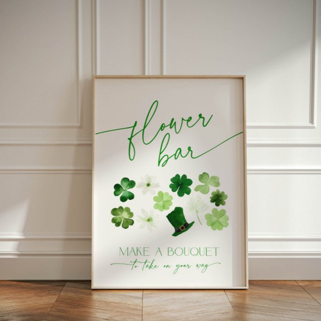 St. Patrick's Day Green Flower Bar Bouquet Pedestal Sign (St. Patricks Day Flower Bar Sign Make a Bouquet)