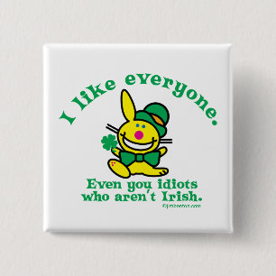 St Patrick's Day   I Like Everyone 15 Cm Square Badge